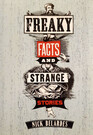 Freaky Facts and Strange Stories