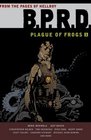 BPRD Volume 1 The Plague of Frogs