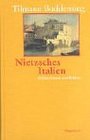Nietzsches Italien Stdte Grten Palste