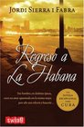 Regreso a La Habana