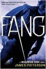 Fang (Maximum Ride, Bk 6)