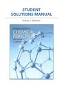 Student Solutions Manual for Introduction to Chemical Principles