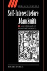 SelfInterest before Adam Smith A Genealogy of Economic Science