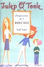 Julep O' Toole Confessions of a Middle Child
