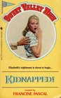 Kidnapped! (Sweet Valley High, No 13)