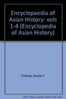 Encyclopedia of Asian History