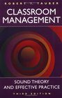 Classroom Management Sound Theory and Effective Practice Third Edition