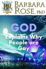 God Explains Why People are Gay