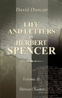 The Life and Letters of Herbert Spencer Volume 2