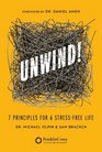 UNWIND 7 Principles for a StressFree Life