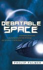 Debateable Space