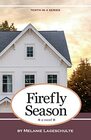 Firefly Season a novel