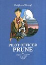 The Life and Times of Pilot Officer Prune
