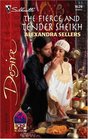 The Fierce and Tender Sheikh (Sons of the Desert, Bk 13) (Silhouette Desire, No 1629)