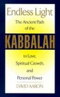 Endless Light  The Ancient Path of Kabbalah