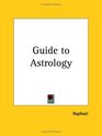 Guide to Astrology