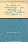Exchange Rates in Eastern Europe Types Derivation and Application