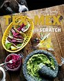 TexMex from Scratch