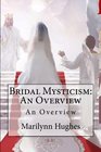 Bridal Mysticism An Overview