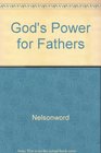 God's Power for Fathers