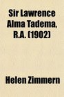 Sir Lawrence Alma Tadema RA