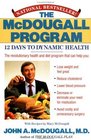 The McDougall Program: 12 Days to Dynamic Health