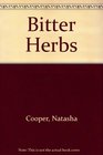 Bitter Herbs