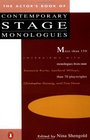The Actor's Book of Contemporary Stage Monologues  More Than 150 Monologues from Over 70 Playwrights