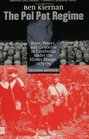 The Pol Pot Regime Race Power and Genocide in Cambodia under the Khmer Rouge 197579