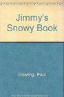 Jimmy's Snowy Book