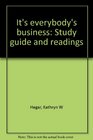It's everybody's business Study guide and readings