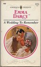 A Wedding To Remember (Harlequin Presents, No 1659)