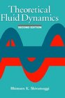 Theoretical Fluid Dynamics 2nd Edition