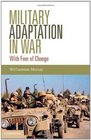 Military Adaptation in War With Fear of Change