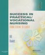 Success in Practical/Vocational Nursing From Student to Leader