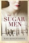The Sugar Men (Holocaust Echoes)