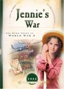 Jennie's War The Home Front in WWII