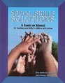 Social Skills Solutions: a Hands-on Manual for Teaching Social Skills to Children With Autism