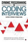 Dynamic Programming for Coding Interviews A BottomUp approach to problem solving