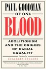 Of One Blood Abolitionism and the Origins of Racial Equality