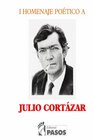 I Homenaje Poetico a Julio Cortazar