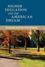Higher Education and the American Dream Success and its Discontent