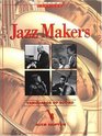 Jazz Makers Vanguards of Sound
