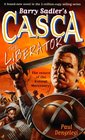 Barry Sadler's Casca The Liberator