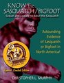Know the Sasquatch Limited Edition