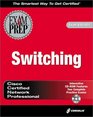 CCNP Switching Exam Prep