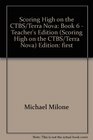 Scoring High on the CTBS/Terra Nova Book 6  Teacher's Edition