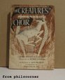 The Creatures' Choir 2