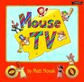 Mouse TV