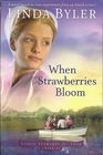 When Strawberries Bloom (Lizzie Searches for Love, Bk 2)